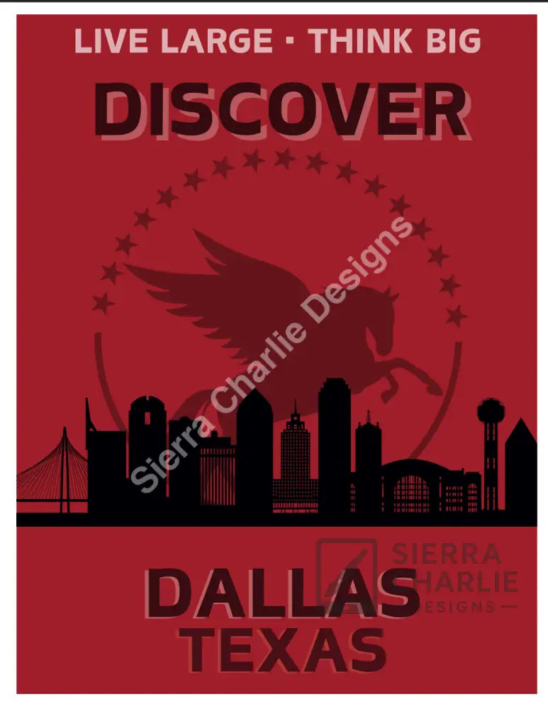 Dallas Texas Skyline Slogan Print Print
