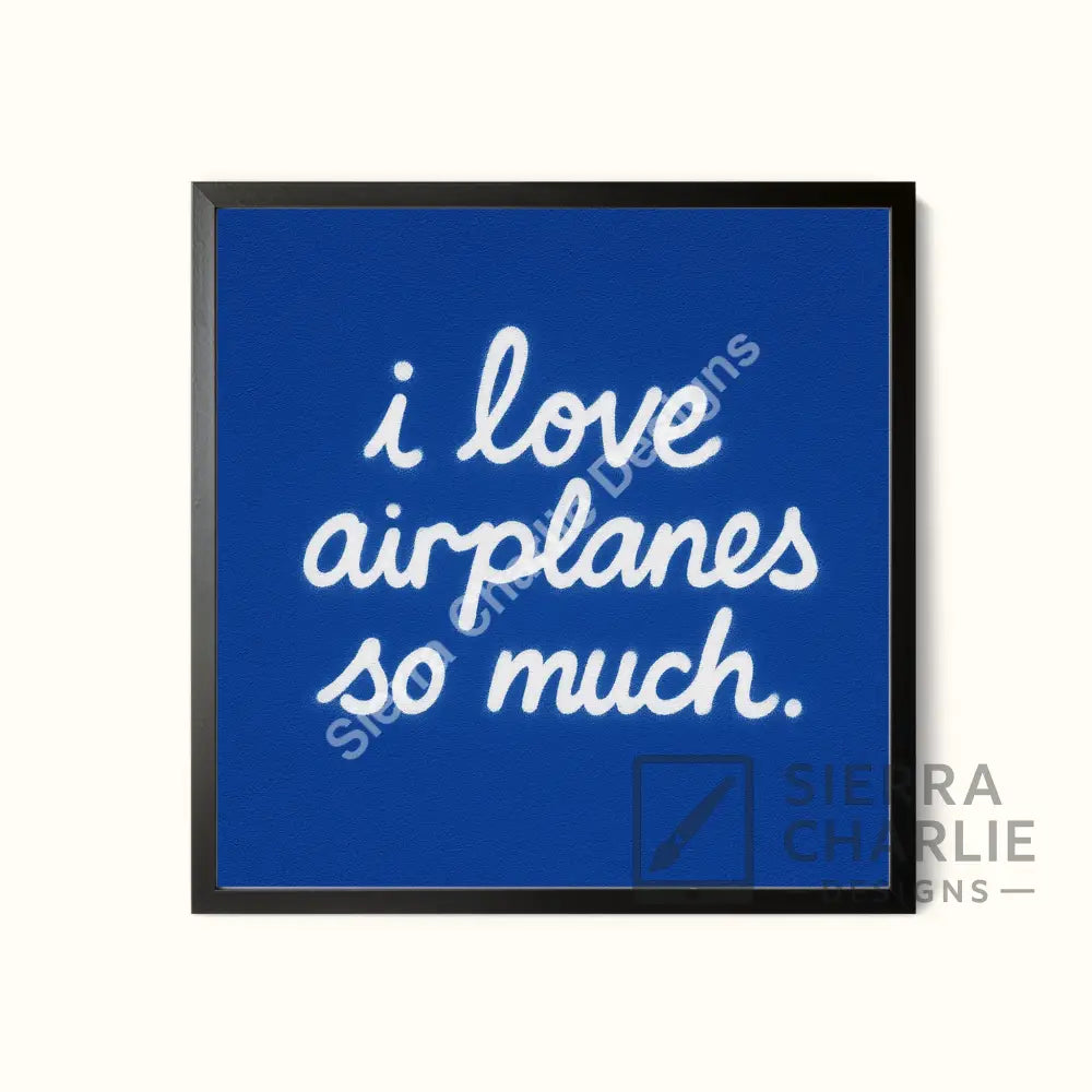 I Love Airplanes So Much – Airline Graffiti Series (Square Art Print) Print