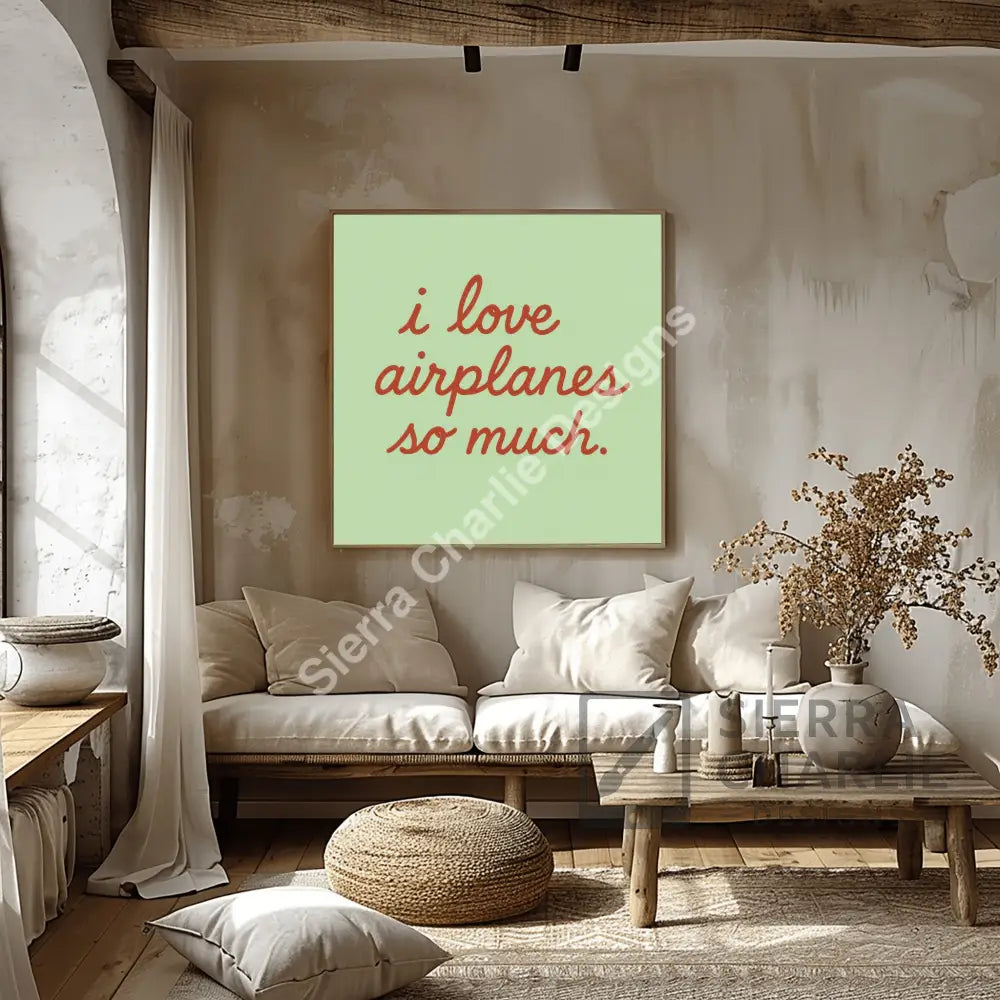 ’I love airplanes so much’ Art Print Print