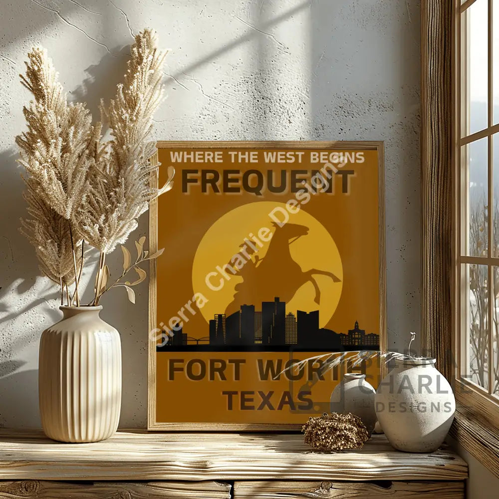 Fort Worth Texas Skyline Slogan Print Print
