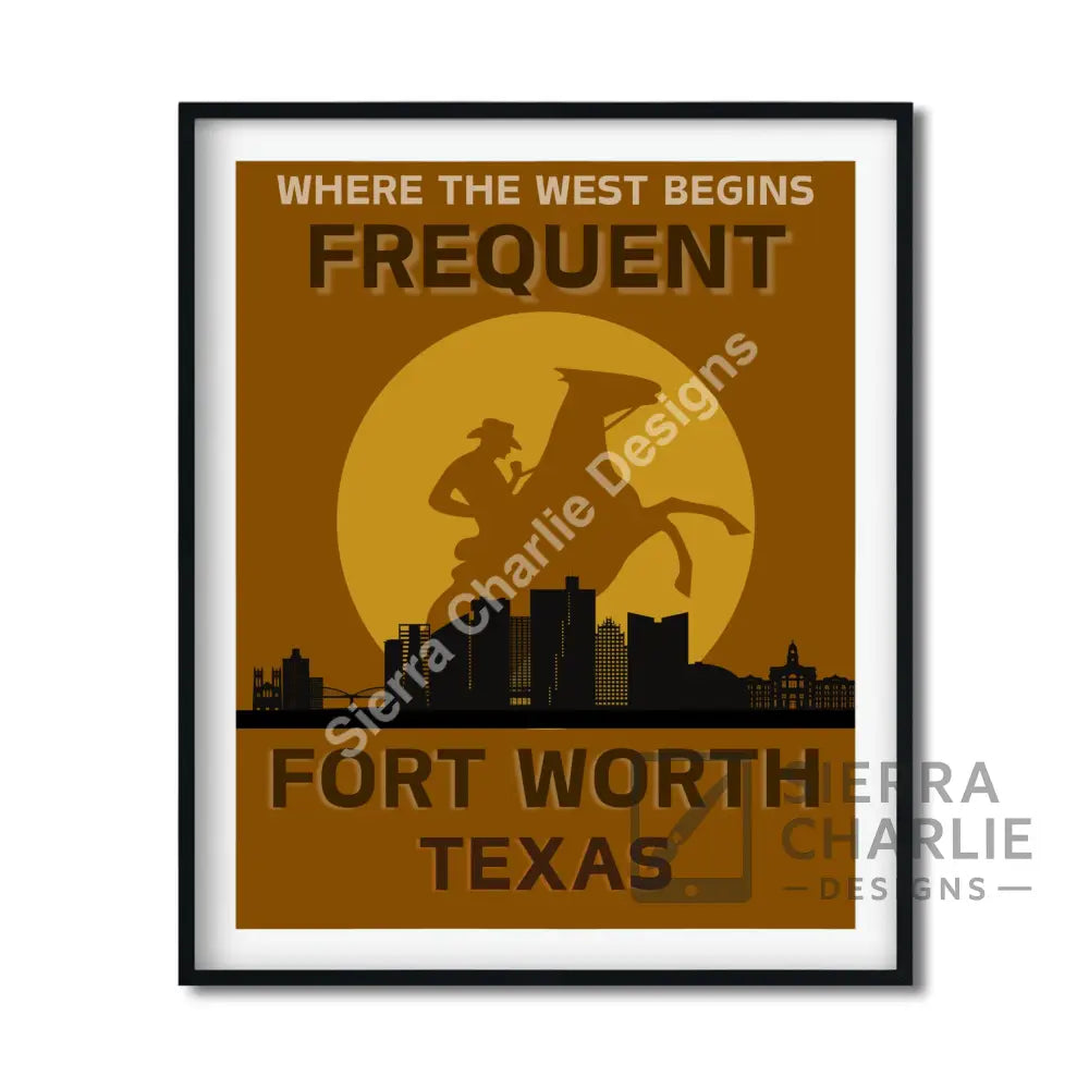 Fort Worth Texas Skyline Slogan Print Print